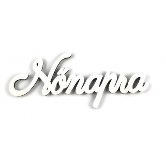 Tábla fa Nőnapra felirat fehér LV