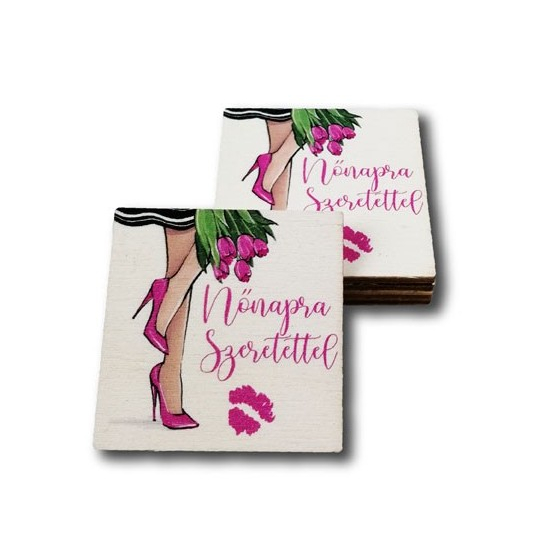Tábla fa Nőnapra Szeretettel magassarkús négyzet  5*5cm LV