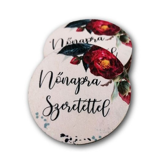 Tábla fa virágos kör D5 Nőnapra Szeretettel LV